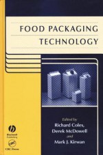 Food Packaging Technology - Richard Coles