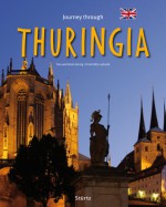 Journey Through Thuringia - Ernst-Otto Luthardt, Tina Herzig, Horst Herzig