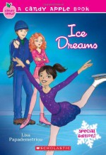 Ice Dreams - Lisa Papademetriou