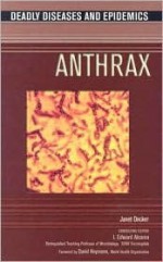 Anthrax - Janet M. Decker