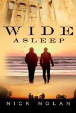 Wide Asleep - Nick Nolan