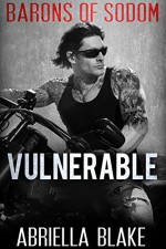 Vulnerable (Barons of Sodom) - Abriella Blake