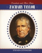 Zachary Taylor - Steven Otfinoski