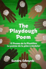 The Playdough Poem - Sandra Edwards