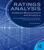 Ratings Analysis: Audience Measurement and Analytics (Routledge Communication Series) - James Webster, Patricia Phalen, Lawrence Lichty