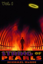 STRING OF PEARLS (Volume 1) [An Epic Fantasy Adventure set in Heaven and Hell] - Michael McGee