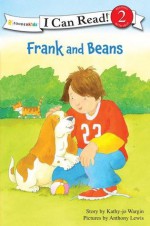 Frank and Beans - Kathy-Jo Wargin, Anthony Lewis