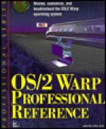 OS/2 Warp Professional Reference - John Little, Bruce Hallberg