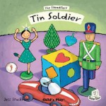 The Steadfast Tin Soldier. Illustrated by Jess Stockham - Jessica Stockham