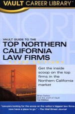 Vault Guide to the Top Northern California Law Firms - Brian Dalton