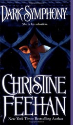 Dark Symphony - Christine Feehan