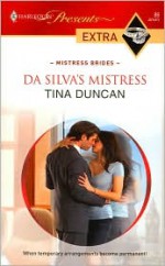 Da Silva's Mistress - Tina Duncan