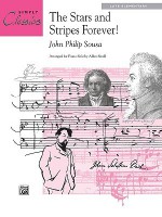 The Stars and Stripes Forever! - John Philip Sousa, Allan Small