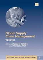 Global Supply Chain Management, V.1-2 - Masaaki Kotabe, R. Feenstra, J. Dunning, J. Dyer, P. Buckley, G. Grossman, R. Handfield, C. Markides