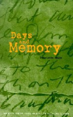 Days and Memory - Charlotte Delbo, Rosette Lamont