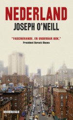 Nederland - Joseph O'Neill, Boo Cassel