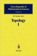 Topology I: General Survey - S.P. Novikov, B. Botvinnik, R. Burns