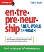 Entrepreneurship: A Real-World Approach - Rhonda Abrams