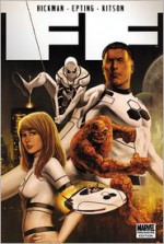 FF, Vol. 1 - Jonathan Hickman, Steve Epting, Barry Kitson