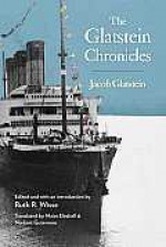 The Glatstein Chronicles - Jacob Glatstein, Ruth R. Wisse, Maier Deshell, Norbert Guterman