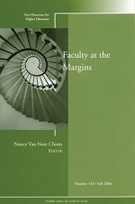 Faculty at the Margins - Nancy Van Note Chism