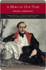 A Hero of Our Time (Barnes & Noble Library of Essential Reading) - Mikhail Lermontov, J.H. Wisdom, Mary Albon, Marr Murray