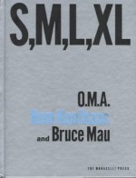 S, M, L, XL - Rem Koolhaas, Bruce Mau