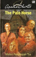 The Pale Horse (Misteri Penginapan Tua) - Gita Yuliani K., Agatha Christie