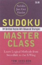 Sudoku Master Class - Tom Sheldon