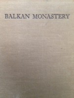 BALKAN MONASTERY - Stephen Graham