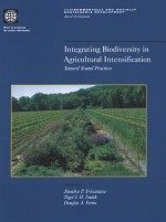 Integrating Biodiversity in Agricultural Intensification: Toward Sound Practices - Jitendra Srivastava, Nigel J.H. Smith