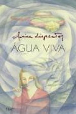 Água Viva - Clarice Lispector, Antenor Pimenta