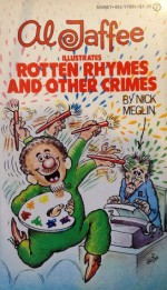 Al Jaffee Illustrates Rotten Rhymes and Other Crimes - Al Jaffee