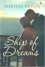 Ship of Dreams - Martina Devlin