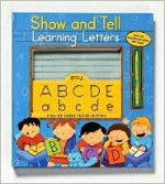 Show-And-Tell Learning Letters - Kristine Lombardi, Viviana Garofoli