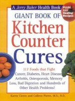 Giant Book of Kitchen Counter Cures - Karen Cicero, Colleen Pierre, Jerry Baker