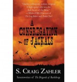 A Congregation of Jackals - S. Craig Zahler
