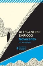 Novecento - Alessandro Baricco, Ann Goldstein