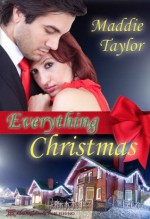 Everything Christmas - Maddie Taylor