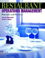 Restaurant Operations Management: Principles and Practices - David K. Hayes