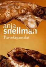 Parvekejumalat - Anja Snellman