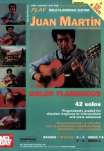 Play Solo Flamenco Guitar with Juan Martín Book/CD/DVD Set: Volume 1 - Juan Martin