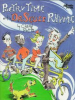 Poetry Time with Dr. Seuss Rhyme - Cheryl Potts, Dr. Seuss