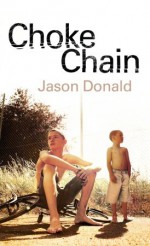 Choke Chain - Jason Donald