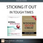 Sticking It Out in Tough Times (Collection) - Doug Lennick, Fred Kiel, Jon M. Huntsman Sr.