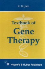 Textbook of Gene Therapy - Kewal K. Jain, Kewal Krishan Jain