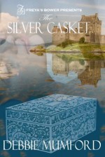 The Silver Casket - Debbie Mumford