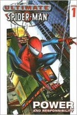 Ultimate Spider-Man, Volume 1: Power and Responsibility (Platinum) - Brian Michael Bendis