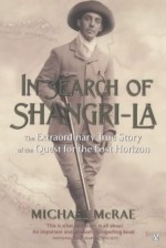 In Search of Shangri-La - Michael Mcrae