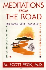 Meditations from the Road - M. Scott Peck